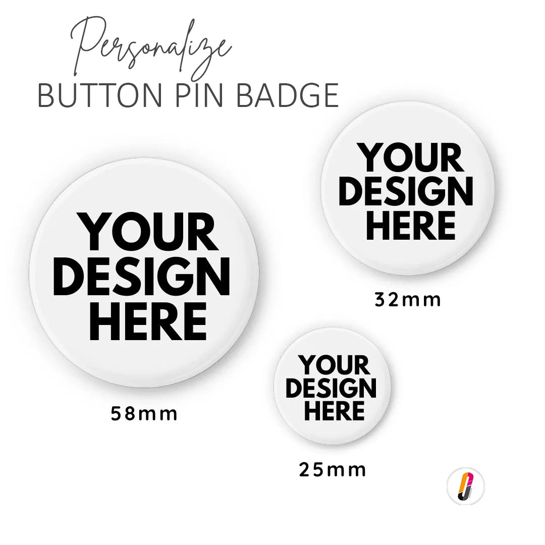 Personalized Button Pins 58mm - Image 5